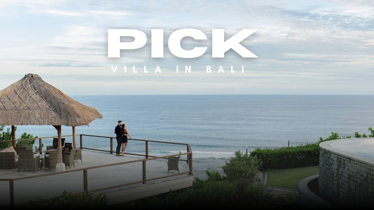Pick Villa in Bali